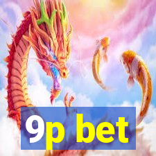 9p bet